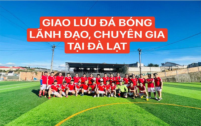 Tuấn 123 Đào Tạo Lãnh Đạo Và Đàm Phán Gia Tại Đà Lạt